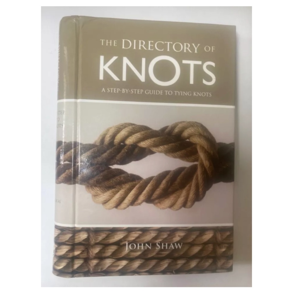 The Directory of Knots by John Shaw (Hardcover)